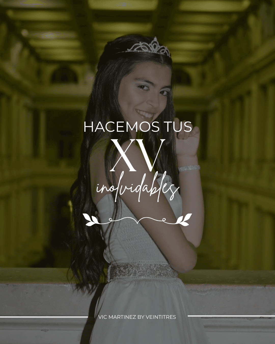 Hacemos tus XV inolvidables